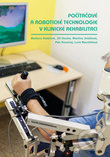 Levně Počítačové a robotické technologie v klinické rehabilitaci - kniha z kategorie Počítače a internet