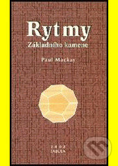 Levně Rytmy Základního kamene - Paul Mackay - kniha z kategorie Spiritualita