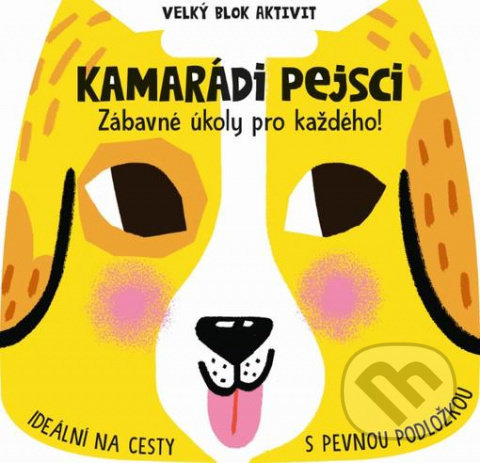 Levně Veľký blok aktivít: Psí kamaráti - kniha z kategorie Hravé úlohy
