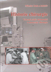 Levně Historie chirurgie - Miloslav Duda - kniha z kategorie Chirurgia