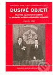 Levně Dusivé objetí (Historické a politologické pohledy na spolupráci sociálních demokratů a komunistů) - kniha z kategorie Politológia a politika