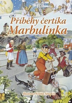 Levně Příběhy čertíka Marbulínka - Irena Kaftanová, Antonín Šplíchal - kniha z kategorie Rozprávky