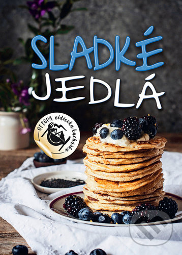 Levně Sladké jedlá (Ottova vidiecka kuchárka) - kniha z kategorie Kuchárky