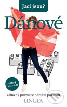 Levně Jací jsou? - Dánové - kolektiv autorů - kniha z kategorie Beletria