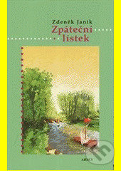 Levně Zpáteční lístek - Zdeněk Janík
