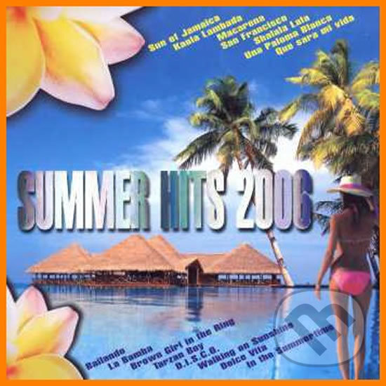 Levně Summer Hits 2006 (Cover version)
