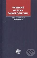 Levně Vybrané otázky onkologie 13 - Jitka Abrahámová - kniha z kategorie Onkológia