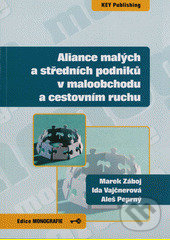 Levně podAliance malých a středních podniků v maloobchodu a cestovním ruchu - kniha z kategorie Ekonómia