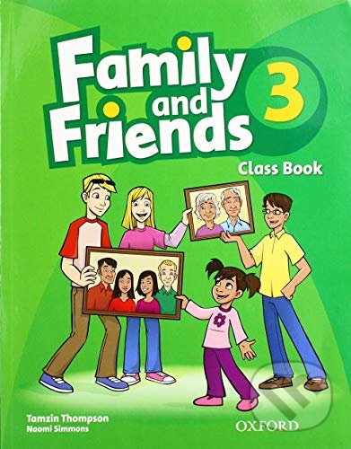 Levně Family and Friends 3 Class Book - Tamzin Thompson - kniha z kategorie Jazykové učebnice a slovníky