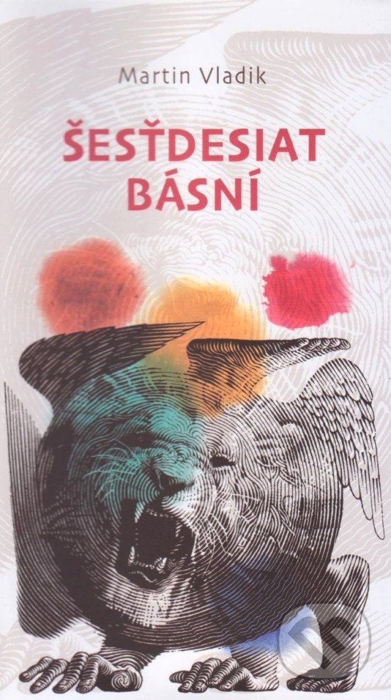 Levně Šesťdesiat básní - Martin Vladik - kniha z kategorie Poézia