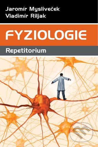 Kniha: Fyziologie (Jaromír Mysliveček). Triton, 2020
