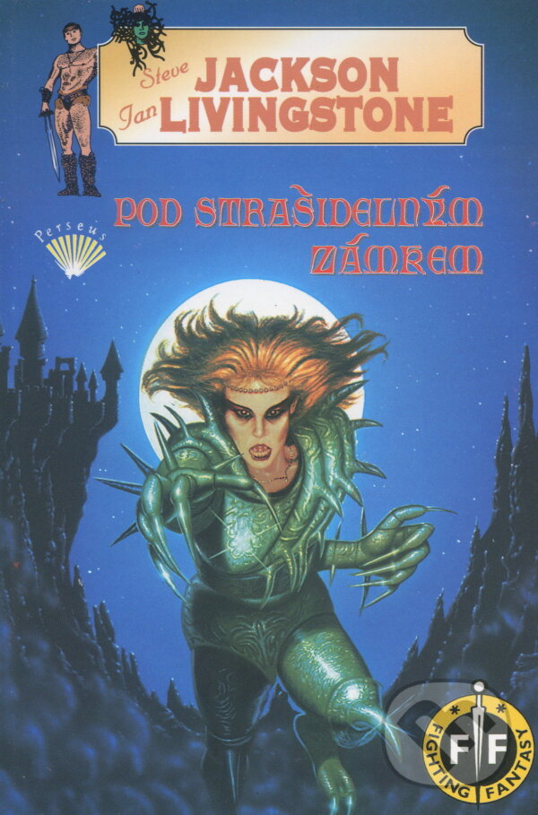 Kniha: Pod strašidelným zámkem (Steve Jackson). Perzeus, 1999