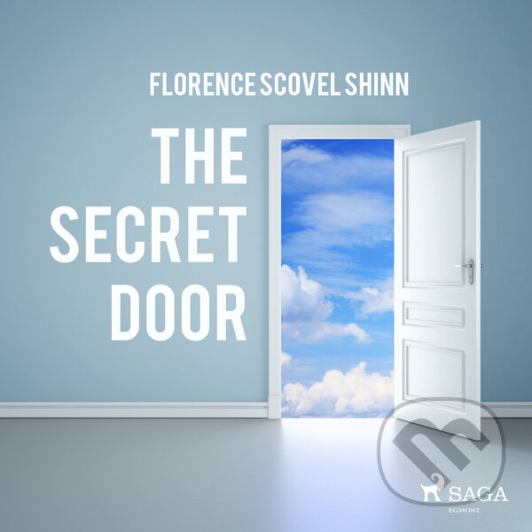 Audiokniha: The Secret Door (EN) (Florence Scovel Shinn). Saga Egmont, 2016