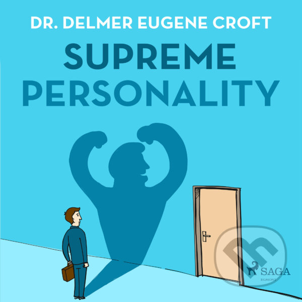 Supreme Personality (EN) - Dr. Delmer Eugene Croft, Saga Egmont, 2016