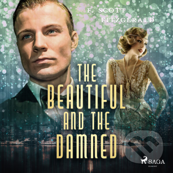 Audiokniha: The Beautiful and Damned  (EN) (F. Scott Fitzgerald). Saga Egmont, 2017