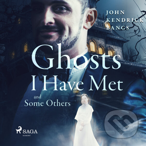 Kniha Ghosts I have Met and Some Others (EN)