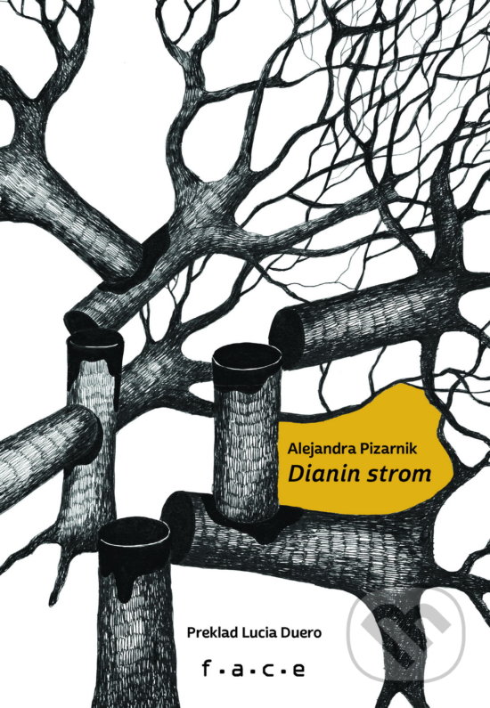 Levně Dianin strom - Alejandra Pizarnik - kniha z kategorie Poézia