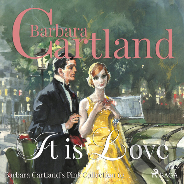 Kniha It is Love (Barbara Cartland’s Pink Collection 62) (EN)