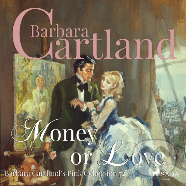 Kniha Money or Love (Barbara Cartland s Pink Collection 72) (EN)