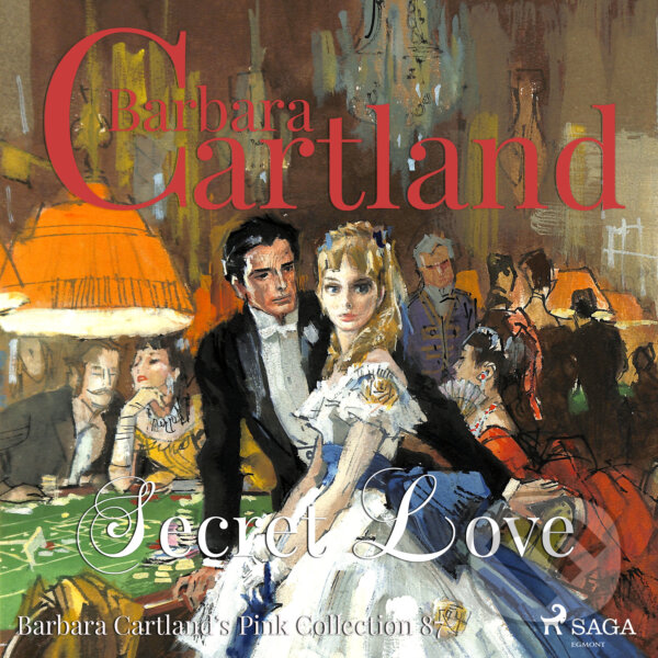 Kniha Secret Love (Barbara Cartland s Pink Collection 87) (EN)