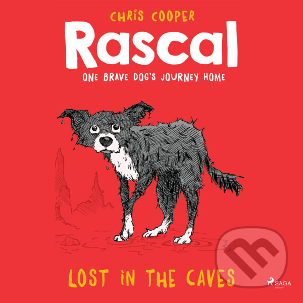 Rascal 1 - Lost in the Caves (EN) - Chris Cooper, Saga Egmont, 2018