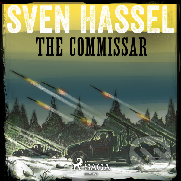 The Commissar (EN) - Sven Hassel, Saga Egmont, 2018