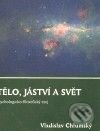 Levně Tělo, jáství a svět - kniha z kategorie Spiritualita