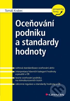 Oceňování podniku a standardy hodnoty - Tomáš Krabec, Grada, 2009