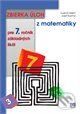 Zbierka úloh z matematiky pre 7. ročník ZŠ - Ľudovít Bálint, Jozef Kuzma, Príroda, 2009