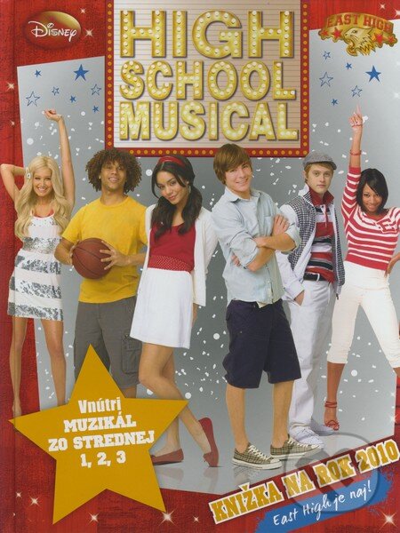 High School Musical - Knižka na rok 2010, Egmont SK, 2009