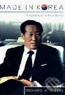 Levně Made in Korea: Chung Ju Yung and the Rise of Hyundai - kniha z kategorie Životopisy