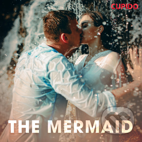 The Mermaid (EN) - Cupido And Others, Saga Egmont, 2020