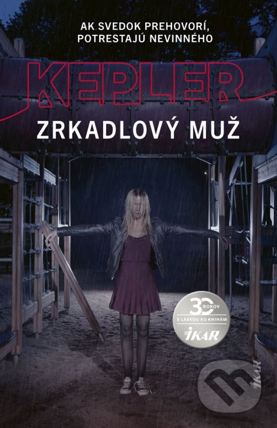 Zrkadlový muž - Lars Kepler, Ikar, 2020