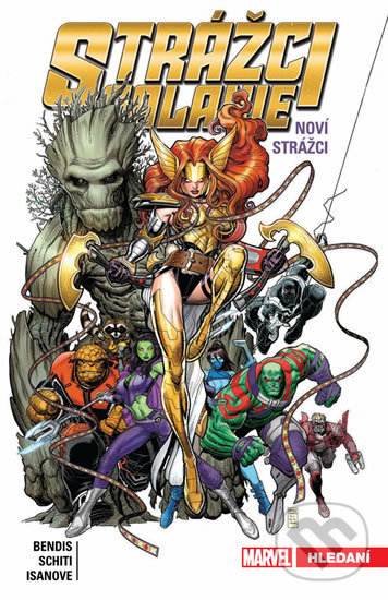 Levně Strážci galaxie 2: Noví Strážci (Hledání) - Brian Michael Bendis - kniha z kategorie Komiksy