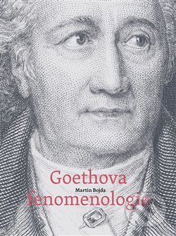 Levně Goethova fenomenologie (Studie k osvícenskému myšlení přírodního a kulturního zprostředkování) - kniha z kategorie Štúdie