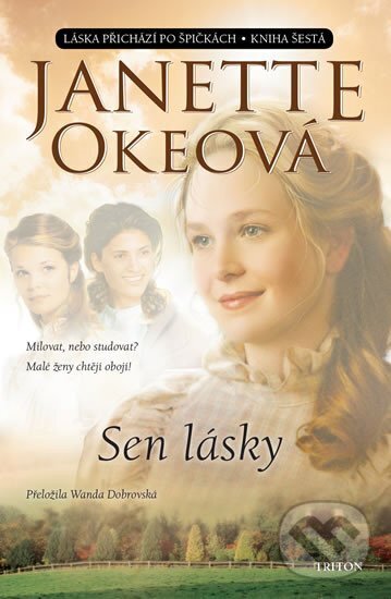 Levně Sen lásky - Janette Okeo - kniha z kategorie Romantické