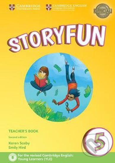 Kniha: Storyfun 5: Teacher's Book (Emily Hird a Karen Saxby). Cambridge University Press, 2018
