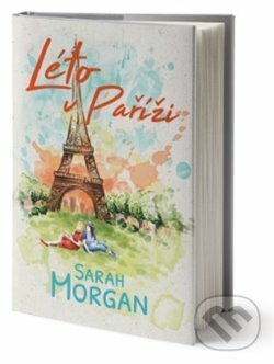 Kniha: Léto v Paříži (Sarah Morgan). Kontrast, 2020