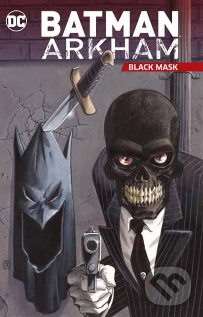 Levně Batman Arkham: Black Mask - kniha z kategorie Komiksy