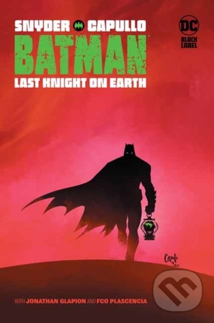 Levně Batman: Last Knight on Earth - Scott Snyder, Greg Capullo (ilustrácie) - kniha z kategorie Komiksy