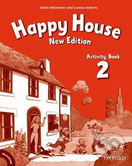 Kniha: Happy House 2: Activity Book (New Edition) (Lorena Roberts a Stella Maidment). Oxford University Press, 2019