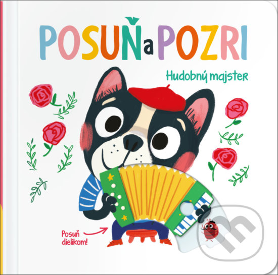 Levně Posuň a pozri: Hudobný majster - kniha z kategorie Naučné knihy