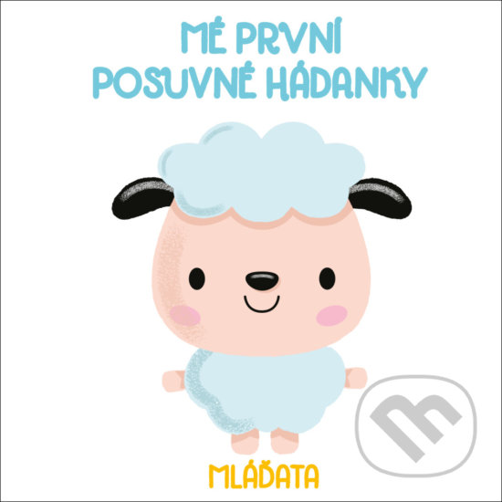 Kniha: Mé první posuvné hádanky: Mláďata (YoYo Books)