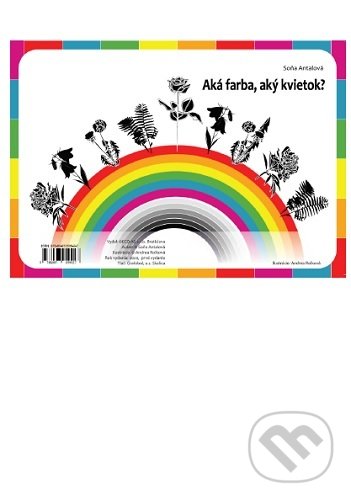 Levně Aká farba, aký kvietok? - Soňa Antalová - kniha z kategorie Básničky