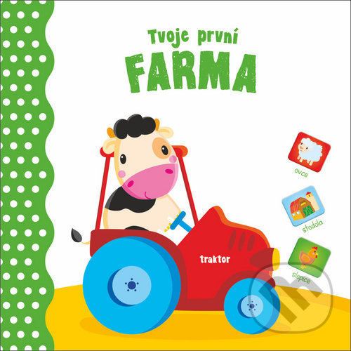 Levně Moje první Farma - kniha z kategorie Pre deti a mládež