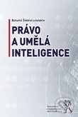 Levně Právo a umělá inteligence - Štědroň Bohumil - kniha z kategorie Medzinárodné právo