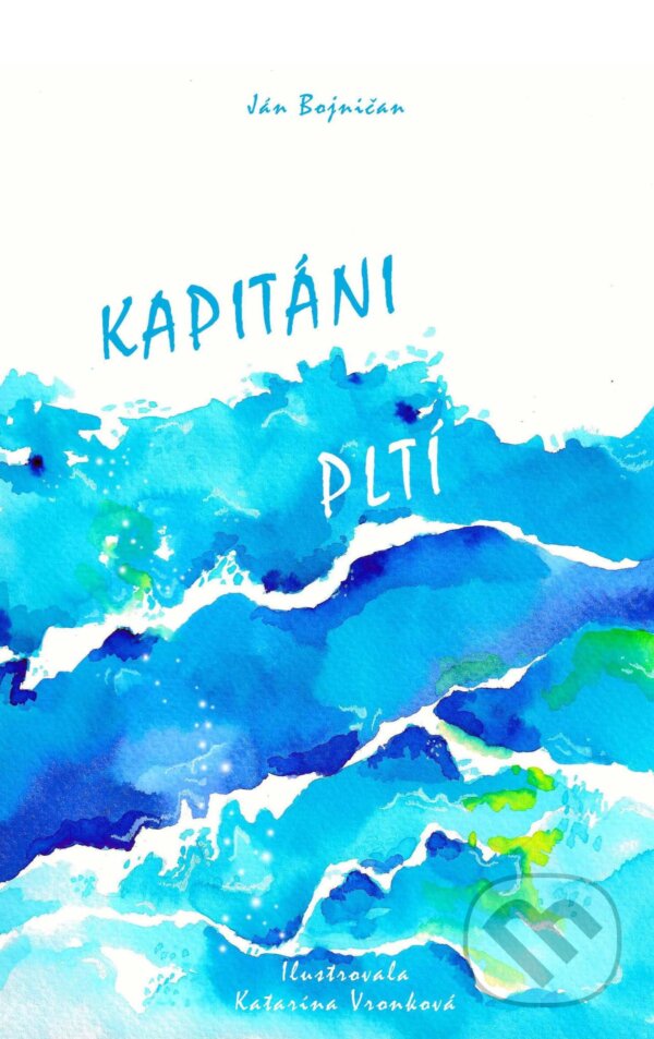 E-kniha: Kapitáni pltí (Ján Bojničan). Ján Bojničan