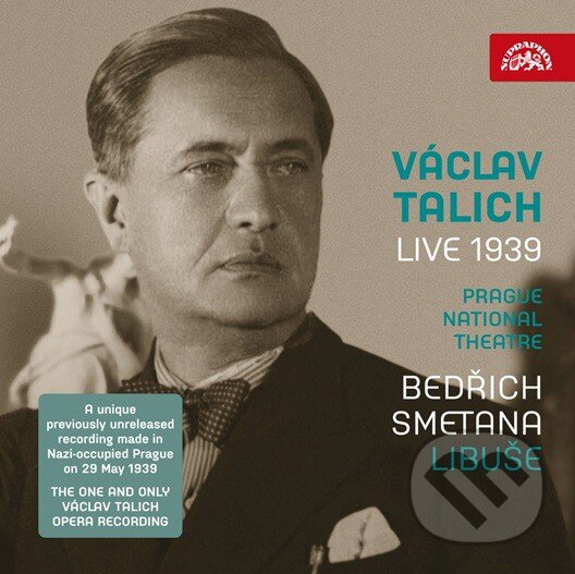 Bedřich Smetana: Libuše (Live 1939 / Václav Talich) - Václav Talich, Hudobné albumy, 2020