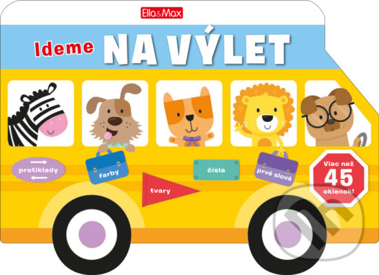 Levně Ideme na výlet? - Jennie Bradley (ilustrátor) - kniha z kategorie Pre deti a mládež