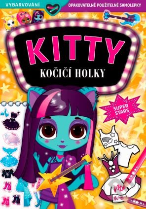 Levně KITTY: Kočičí holky - Superstars - kniha z kategorie Samolepky